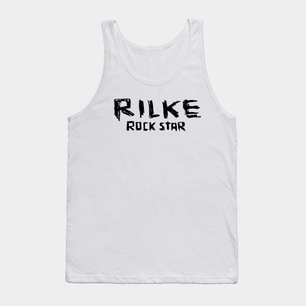 Rilke, Rock Star of Poetry Tank Top by badlydrawnbabe